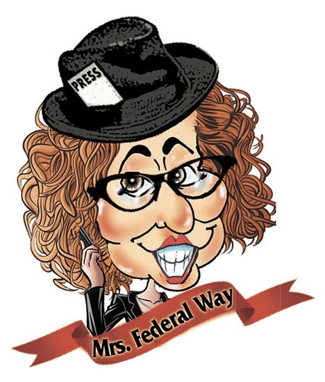 Mrs. Federal Way is taking over Mr. Federal Way's popular column this week.