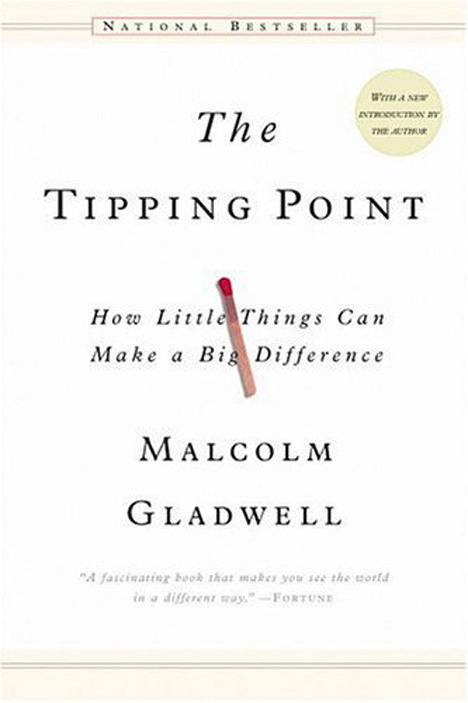 'The Tipping Point' by Malcolm Gladwell was first published in 2000.